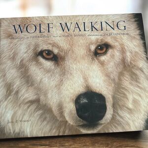Wolf Walking Hardcover- Vintage book- Excellent condition-Like New